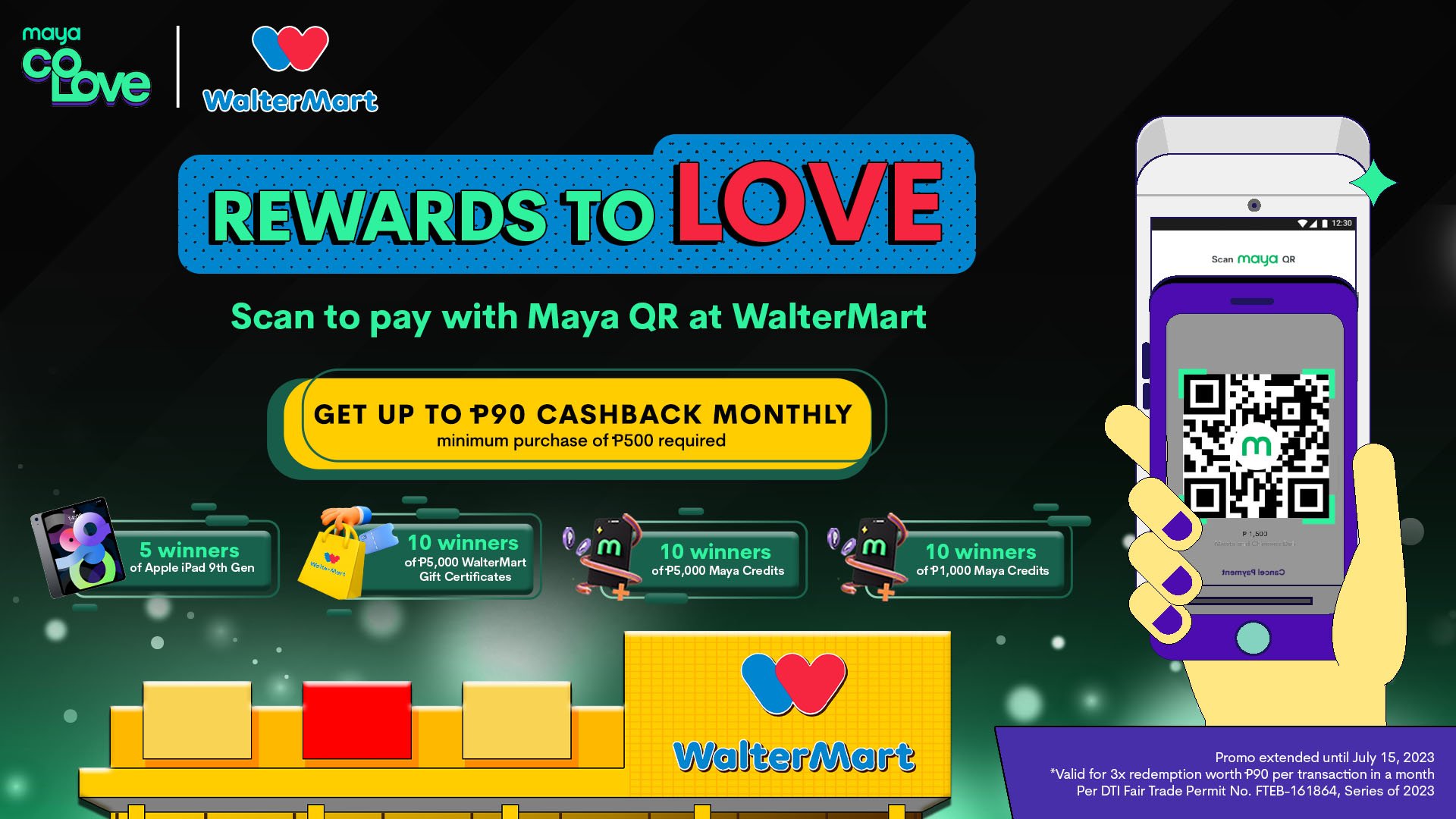 Win an Apple iPad 9th Gen. and ₱90 cashback per month at WalterMart!